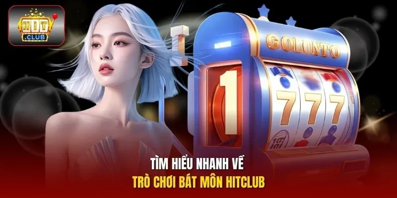Tìm hiểu nhanh về trò chơi Bát Môn Hitclub